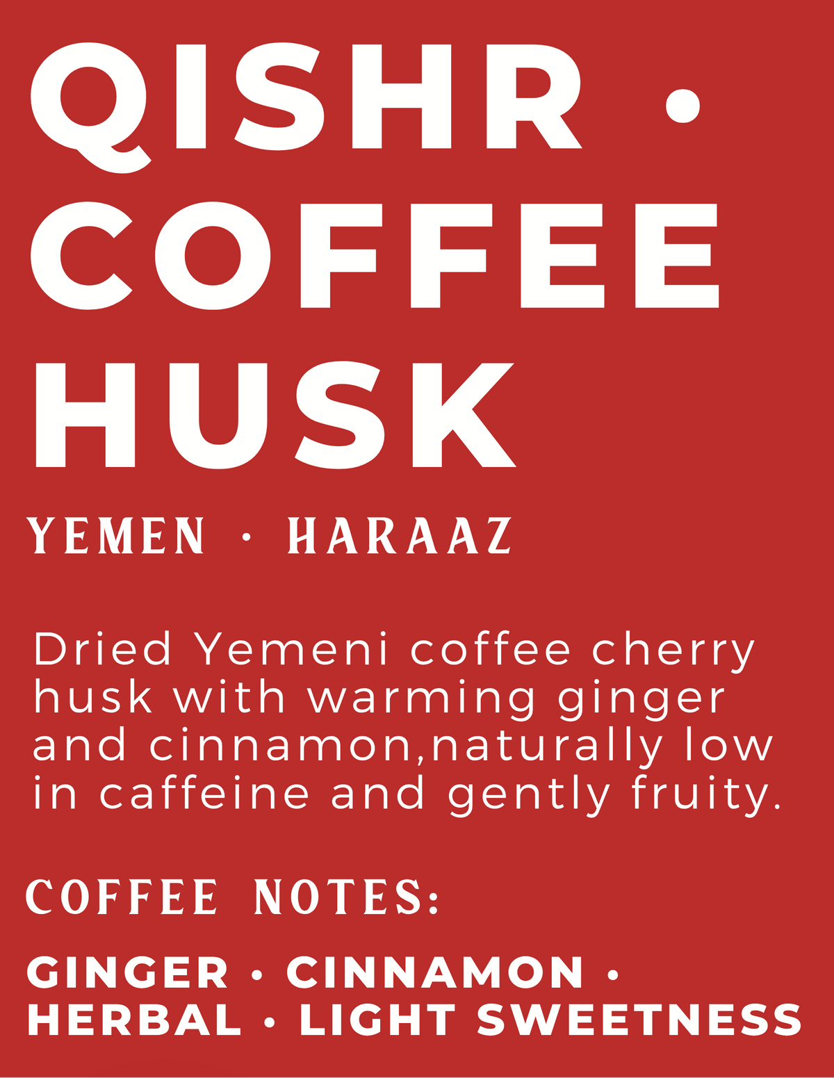 Yemeni Qishr — Coffee Cherry Husk Infusion Hamdan Coffee